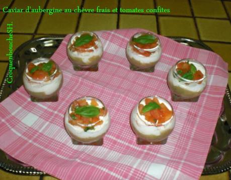 Caviar d'aubergine au chèvre frais et tomates confites