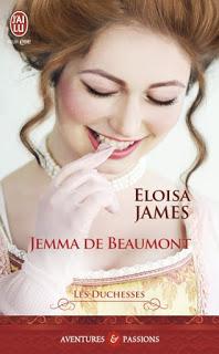 Les duchesses, tome 5 : Jemma de Beamont de Eloisa James Les duchesses, tome 5 : Jemma de Beamont de Eloisa James
