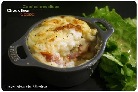 Gratin de chou-fleur, coppa & caprice des Dieux DSC05453