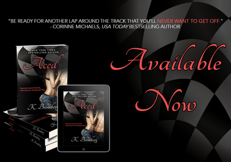 The Lovely Teacher Addictions participe au Blog Tour pour Aced de K Bromberg Aced - AN - Corrine Michaels