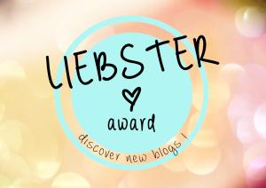 Les Liebster Award c’est parti! Les Liebster Award c’est parti!