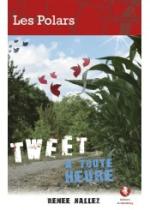 Un tweet à toute heure tweet a toute heure