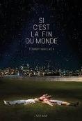 Tommy Wallach : Si c'est la fin du monde 2.jpg