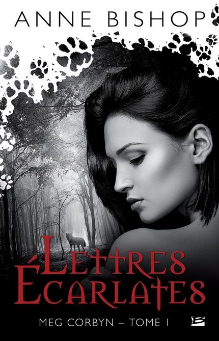 Meg Corbyn, tome 1 - Lettres Ecarlates Couverture Meg Corbyn, tome 1 : Lettres Ecarlates