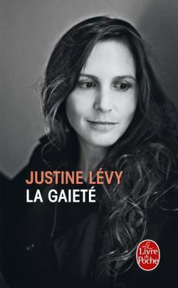La gaieté, Justine Levy gaieté- justine levy