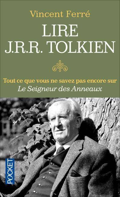 Lire J.R.R Tolkien - Vincent Ferré