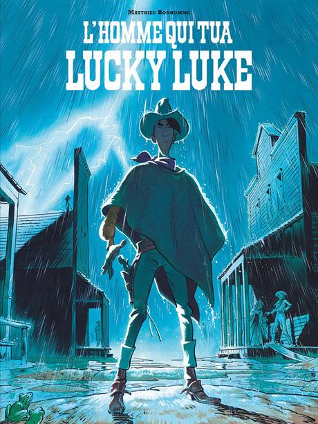 L'Homme-qui-tua-Lucky-Luke