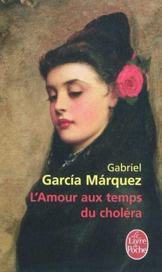L'Amour aux temps du choléra de Gabriel Garcia Marquez