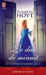 Garde du Cœur de Elizabeth Hoyt Les Fantomes de Maiden Lane Tome 6 - Le Duc de Minuit de E-Hoyt