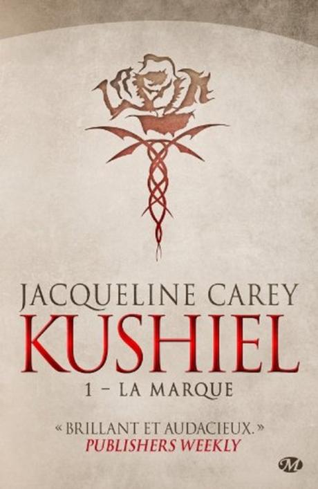 C'est Lundi, que lisez-vous ? #91 Couverture Kushiel, tome 1 : La Marque