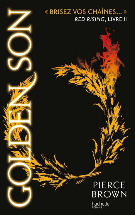 C'est Lundi, que lisez-vous ? #91 Couverture Red rising, tome 2 : Golden Son