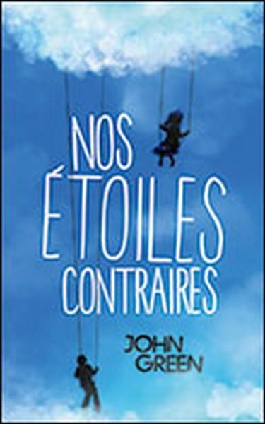 C'est Lundi, que lisez-vous ? #91 Couverture Nos étoiles contraires