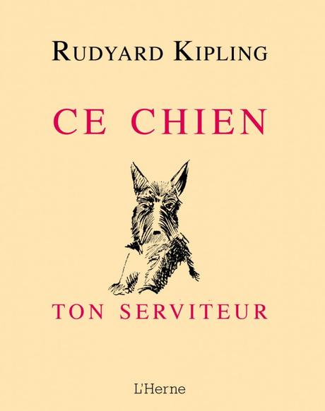 {Masse critique Babelio} Ce chien de Rudyard Kippling {Masse critique Babelio} Ce chien de Rudyard Kippling