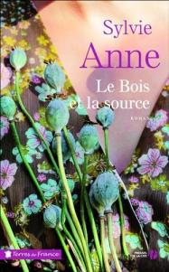Le bois et la source de Sylvie Anne couv52943976