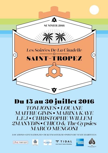 Les Soirées de la Citadelle de Saint-Tropez - 2ème édition - du 15 au 30 Juillet 2016 