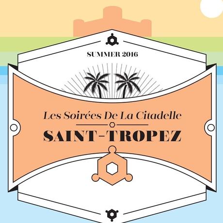 Les Soirées de la Citadelle de Saint-Tropez - 2ème édition - du 15 au 30 Juillet 2016 