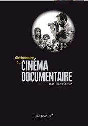 Livre: Dictionnaire du Cinéma documentaire Livre: Dictionnaire du Cinéma documentaire