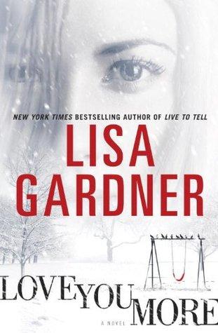 Tessa Leoni T.1 : Preuves d'Amour - Lisa Gardner Tessa Leoni T.1 : Preuves d'Amour - Lisa Gardner