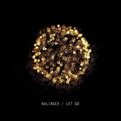 Zoom sur : Balinger et l’album Let Go let-go-cover