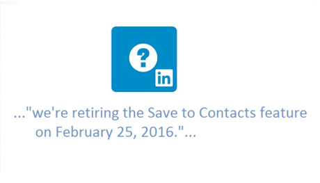 LinkedIN réduit vos fonctionnalités le 25 février 2016…pas de panique! Linkedin