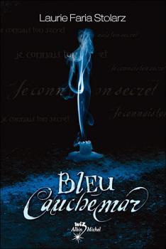 Bilan du mois de Février Couverture Bleu Cauchemar, tome 1