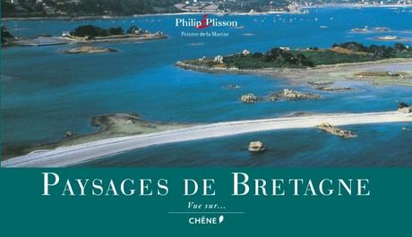 Paysages de Bretagne, vue sur Philip Plisson, peintre de la Marine paysages de bretagne