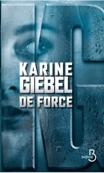 Karine Giebel : De Force 7.jpg