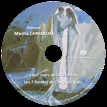 « Les Sept Jours de la Création, Les Sept Paroles du Christ en Croix » de Macha Chmakoff DVD 1