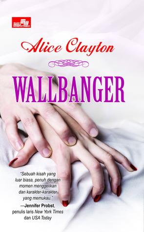 Cocktail T.1 : Wallbanger - Alice Clayton Cocktail T.1 : Wallbanger - Alice Clayton