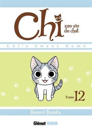Chi, une vie de Chat T.12 - Konami Kanata Chi, une vie de Chat T.12 - Konami Kanata