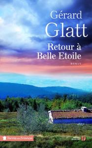 Retour à Belle Etoile de Gérard Glatt couv32038426