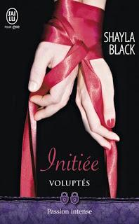 Voluptés, tome 1 : Initiée de Shayla Black Voluptés, tome 1 : Initiée de Shayla Black