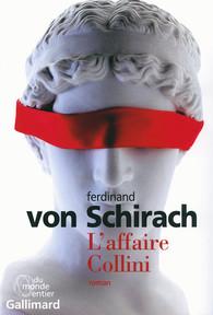 L'affaire Collini de Ferdinand Von Schirach