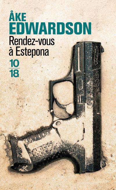 Rendez-vous à Estepona de Ake EDWARDSON Rendez-vous à Estepona de Ake EDWARDSON