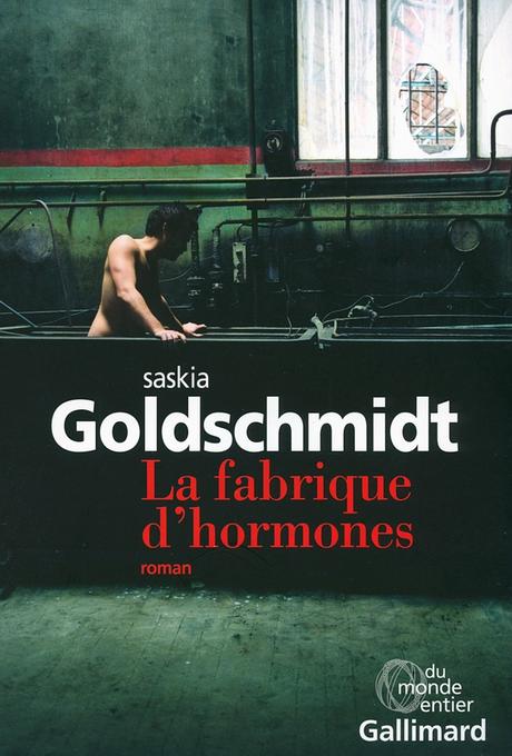 La fabrique d'hormones, Saskia Goldschmidt, l'histoire d'un chef d'entreprise et.. sex addict!! A14282