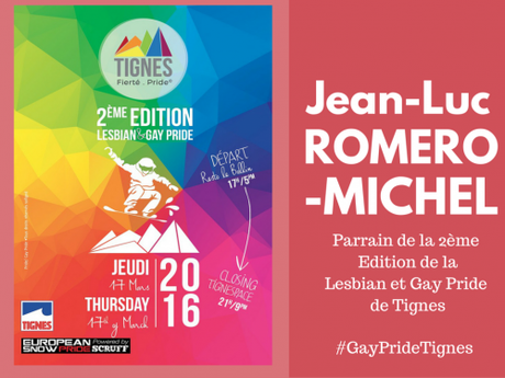 Parrain de la Gay Pride de Tignes visuel tignes jl romero michel.png
