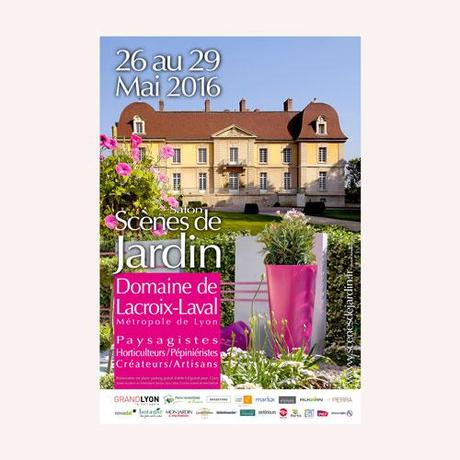 MEDIAEXPO/METROPOLE DE LYON : Découvrez Salon Scènes de Jardin 2016, pour les professionnels et passionnés du jardin lyonnais, qui aura lieu du 27 au 29 Mai 2016 au Domaine de Lacroix-Laval à Marcy-l’Etoile