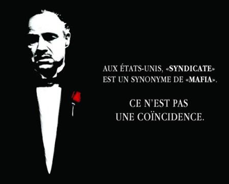 Encore une belle page du syndicalisme à la française syndicate = mafia