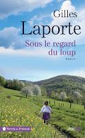 Mon nouveau roman, Sous le regard du loup (Presses de la ...