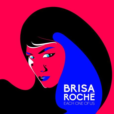 Clip : Each one of us de Brisa Roché brisa-roche-each-one-of-us-single-cover