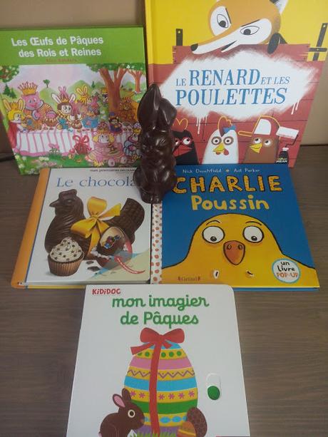Feuilletage d'albums #9 : Joyeuses Pâques ! Le chocolat - Les Oeufs de Pâques des Rois et Reines - Le renard et les poulettes - Mon imagier de Pâques - Charlie Poussin