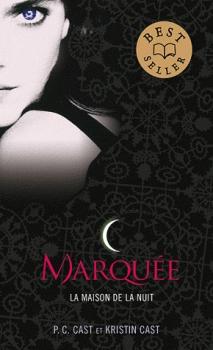 C'est Lundi, que lisez-vous ? #97 Couverture La Maison de la nuit, tome 01 : Marquée