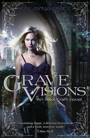Alex Craft T.4 : Grave Visions - Kalayna Price (VO)