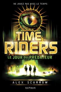 TTT Top Ten Tuesday-Les 10 plus beaux livres objets de votre bibliothèque Time riders 2 le jour du predateur alex scarrow