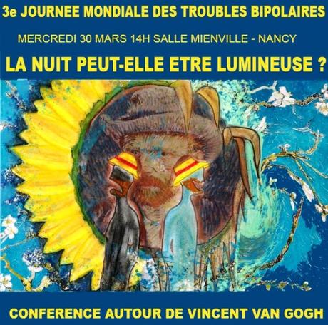 Conférence à Nancy pour la Journée mondiale des troubles bipolaires affiche Van Gogh journée mondiale bipolaire