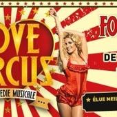 LOVE CIRCUS, La Comédie Musicale fait son grand retour à Paris le 21 avril 2016 ! Love Circus Officiel (@LoveCircusOff) | Twitter