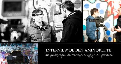 Interview de Benjamin Brette