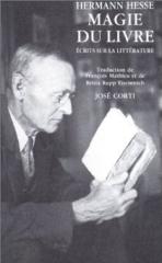 La bibliothèque Universelle et Magie du livre - Hermann Hesse
