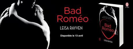 Starcrossed, tome 1 : Bad roméo de Leisa Rayven Starcrossed, tome 1 : Bad roméo de Leisa Rayven