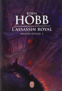 L’Assassin Royal : première époque 2, Robin Hobb